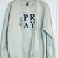 Pray Crewneck Sweatshirt - Sand